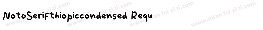 NotoSerifthiopiccondensed Requla字体转换